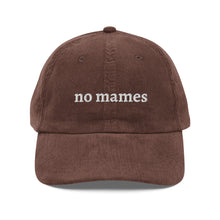 Load image into Gallery viewer, No Mames
