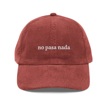 Load image into Gallery viewer, No Pasa Nada
